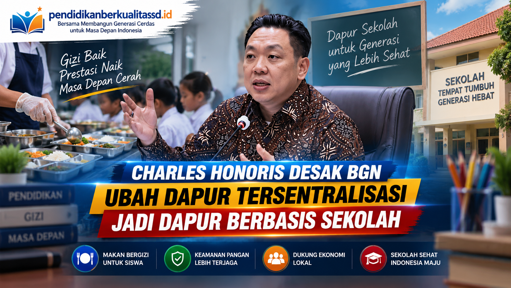 Charles Honoris Dorong BGN Terapkan Dapur MBG Berbasis Sekolah